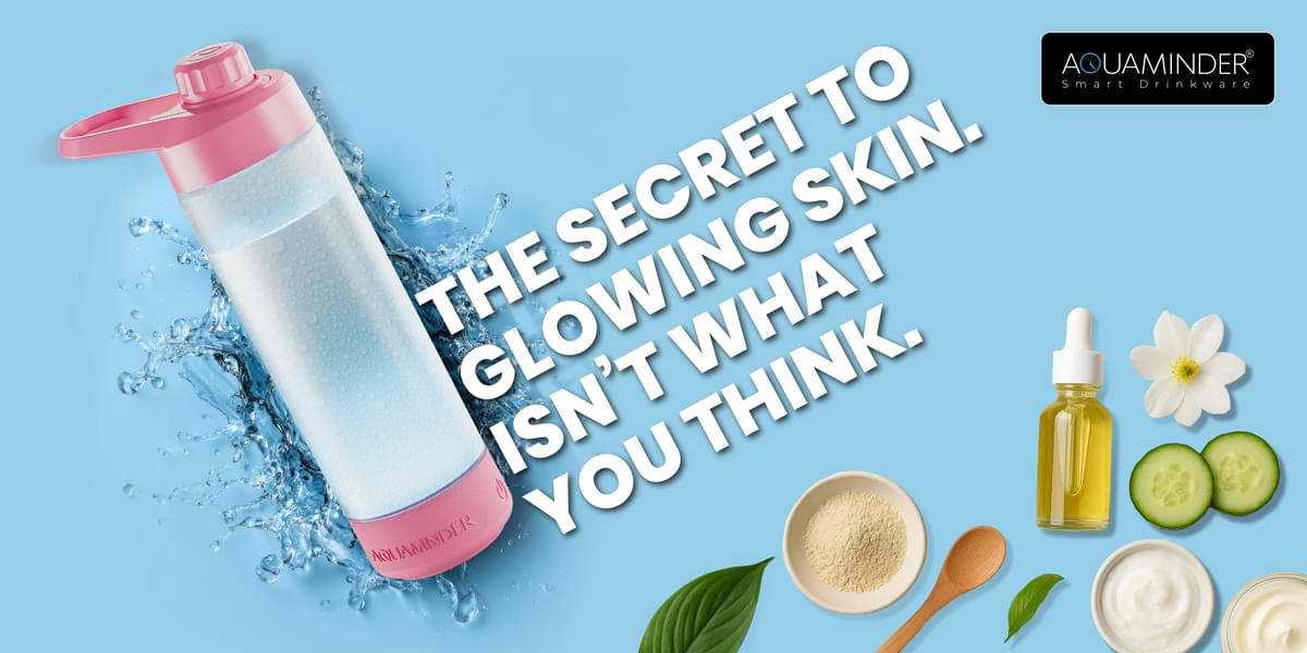 The Secret to Glowing Skin Isn’t What You Think (Hint: It’s Not Just Skincare) - AQUAMINDER